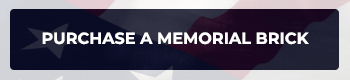 Click here to purchase a Veteran's Memorial Brick